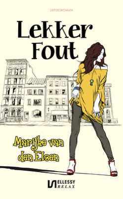 Afbeelding van de omslag van 'Lekker Fout', een boek van Marijke van den Elsen